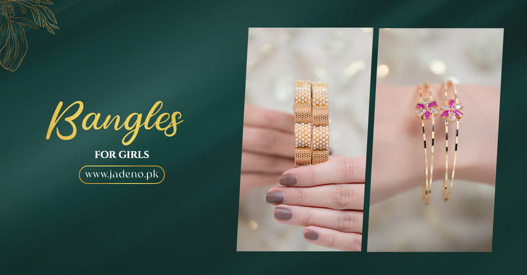 Bangles for Girls: The Ultimate Accessory Full of Tradition and Trend